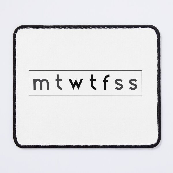 Item preview, mtwtfss designed and sold by BcreativeTT.