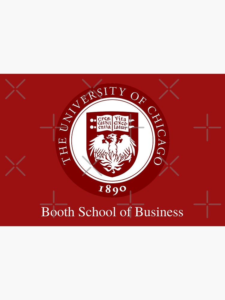 Booth School of Business - University of Chicago