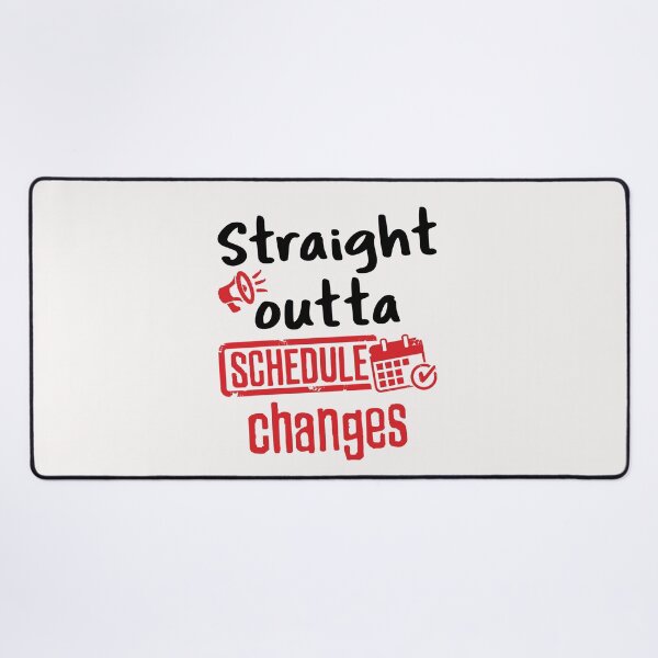 Item preview, Straight Outta Schedule Changes Funny School Counselor designed and sold by jaygo.
