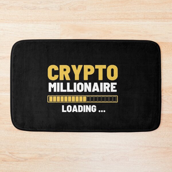 Item preview, Crypto Millionaire Loading Funny cryptocurrency Bitcoin Ethereum designed and sold by RanirO.