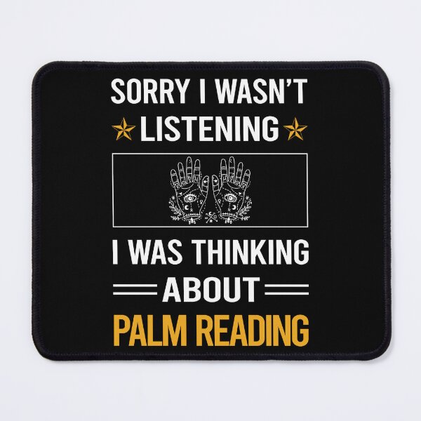 Item preview, Funny Listening Palm Reading Reader Palmistry Palmist Fortune Telling Teller designed and sold by RandalDavis.