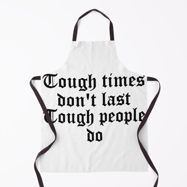 Item preview, Tough Times Don't Last Tough People Do - Inspiring Quote  designed and sold by JenniaStore.