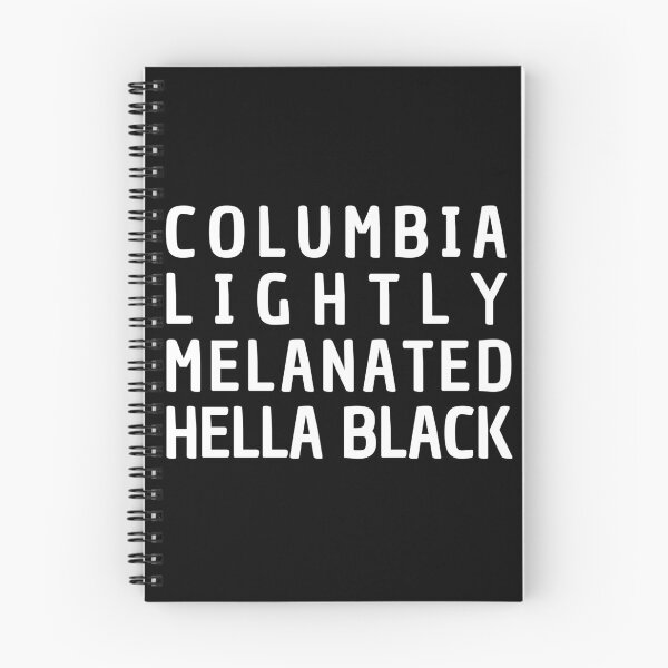 Item preview, Columbia Lightly Melanated Hella Black - Black History Month designed and sold by My-Queens-Store.