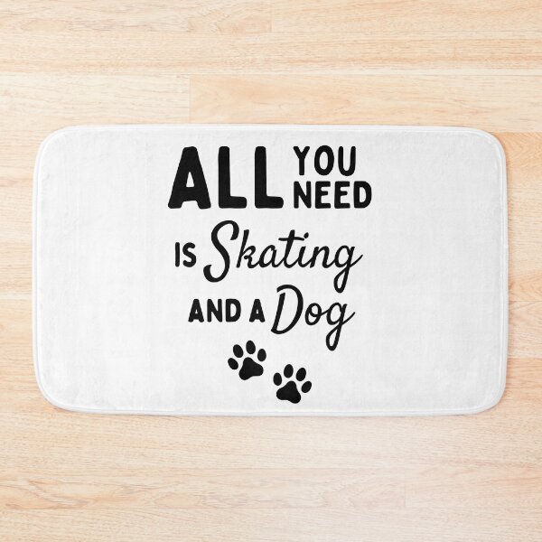 Item preview, All you need is skating and a dog designed and sold by TheGreenGoat.