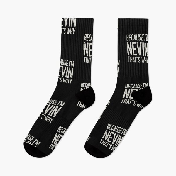 Item preview, Because I’m Nevin That’s Why Funny Personalized Name designed and sold by MariosNydras.