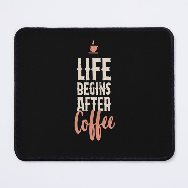 Item preview, Life begins after coffee designed and sold by Firetree.
