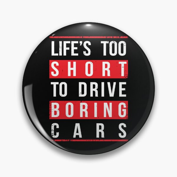 Item preview, Life’s too short to drive boring cars designed and sold by Luxury-Outfits.