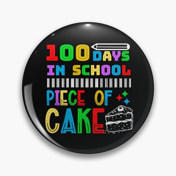 Item preview, 100 Days In School Piece Of Cake Funny Teachers Students designed and sold by CharJens.