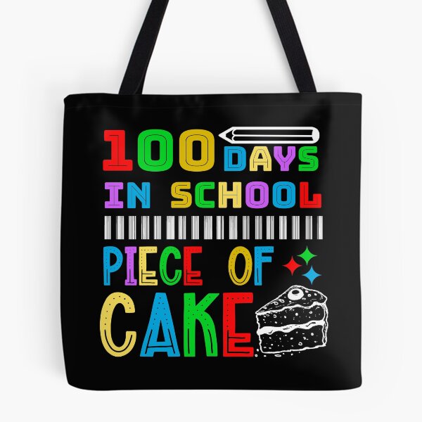 Item preview, 100 Days In School Piece Of Cake Funny Teachers Students designed and sold by CharJens.