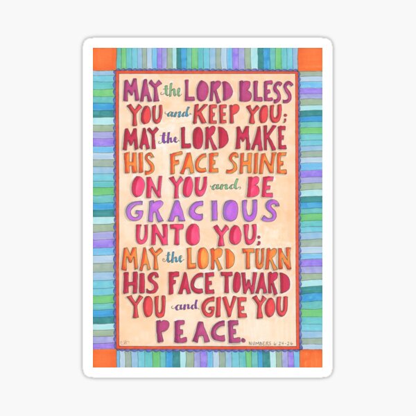 Numbers 6:24 -26 Blessings to you Sticker