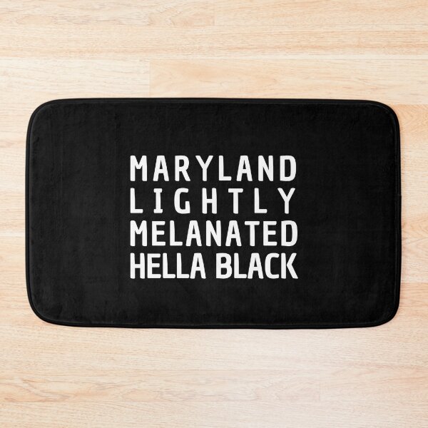 Item preview, Maryland Lightly Melanated Hella Black - Black History Month designed and sold by My-Queens-Store.