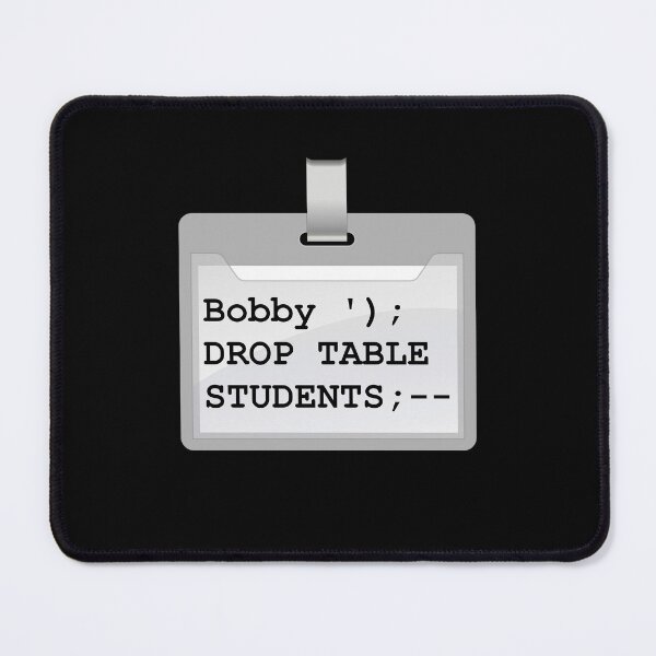 Item preview, Funny SQL Programmer Database Admin DBA CS Bobby Tables designed and sold by Creekman Designs.