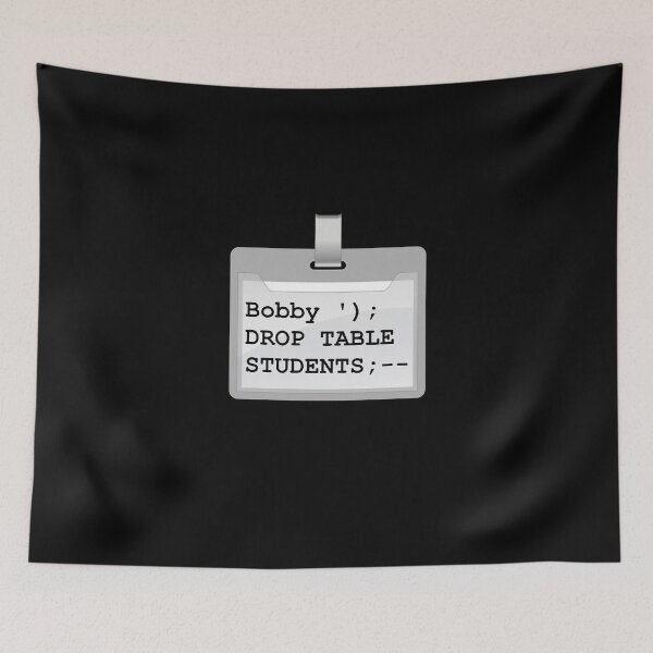 Item preview, Funny SQL Programmer Database Admin DBA CS Bobby Tables designed and sold by Creekman Designs.