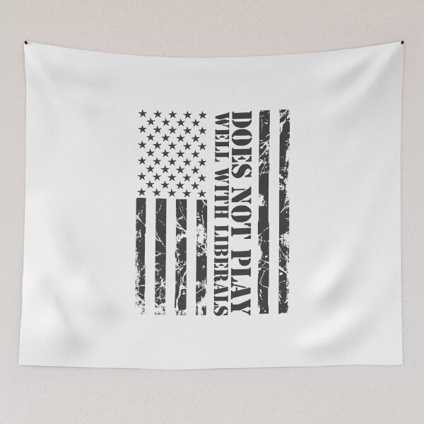 Item preview, Does Not Play Well with Liberals designed and sold by SportDIXIT.
