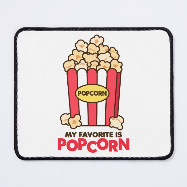 Item preview, My Favorite Is Popcorn designed and sold by SweetLion.