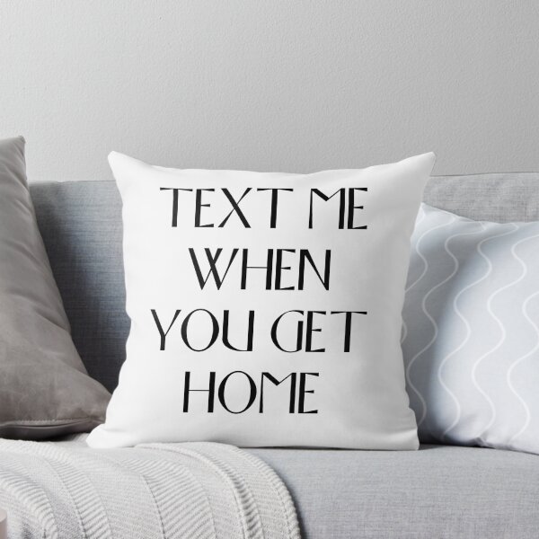 Item preview, Text Me When You Get Home Lonely Ghost designed and sold by JuliaBeton.