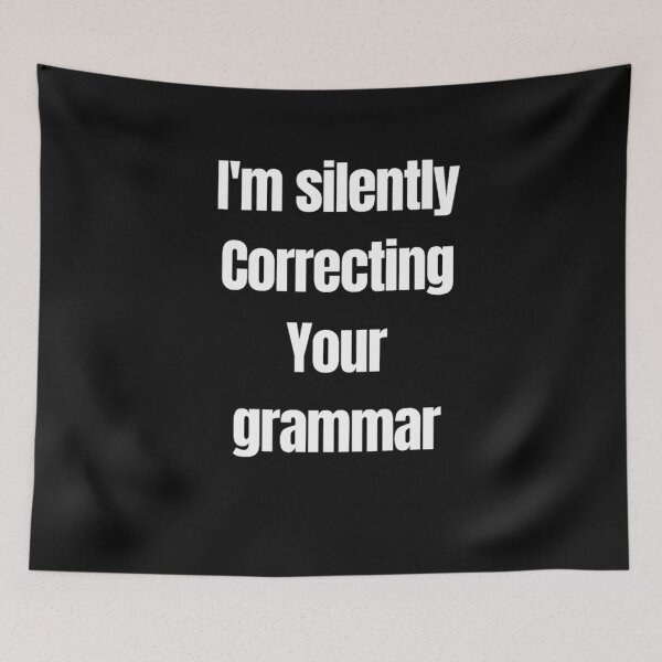 Item preview, I silently correct your grammar. Essential T-Shirt designed and sold by saadabs.