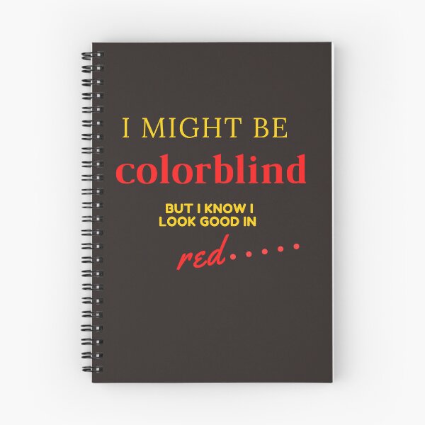 Item preview, i might be colorblind but i know i look good in red,funny color, cute lolor designed and sold by SENMARO100.