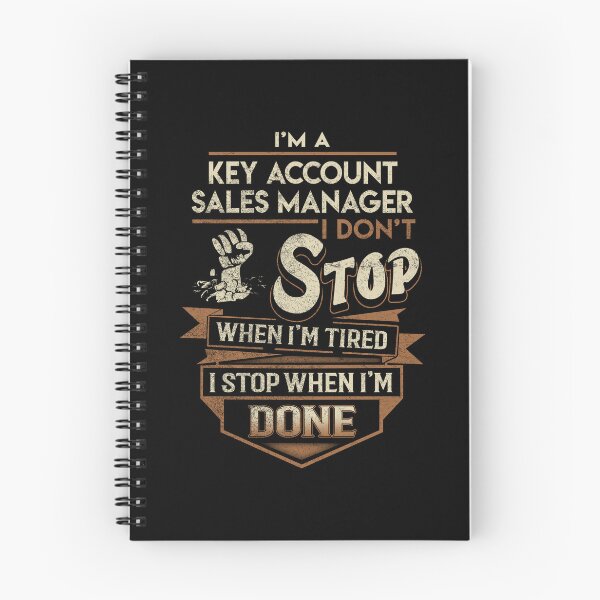 Item preview, Key Account Sales Manager T Shirt - I Stop When Done Job Gift Item Tee designed and sold by paneczkopat.