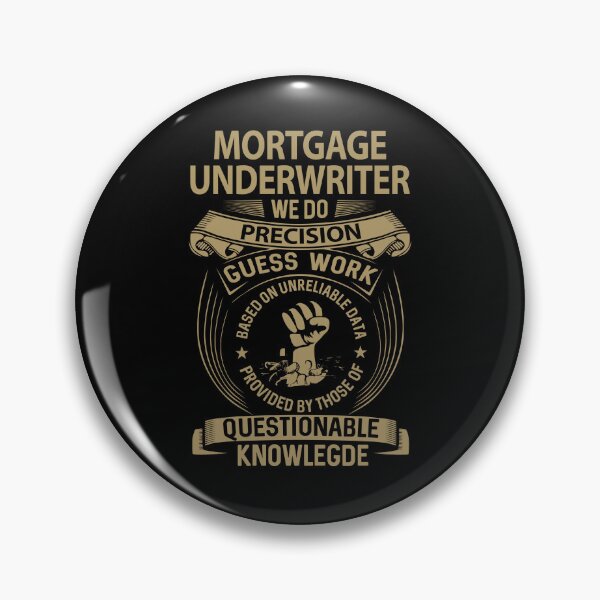 Item preview, Mortgage Underwriter T Shirt - We Do Precision Job Gift Item Tee designed and sold by smueller39.