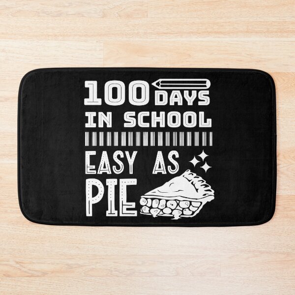 Item preview, 100 Days In School Easy As Pie Funny Teachers Students designed and sold by CharJens.