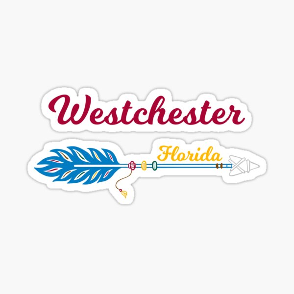 "Westchester Florida Featuring Arrow with Feather" Sticker for Sale by