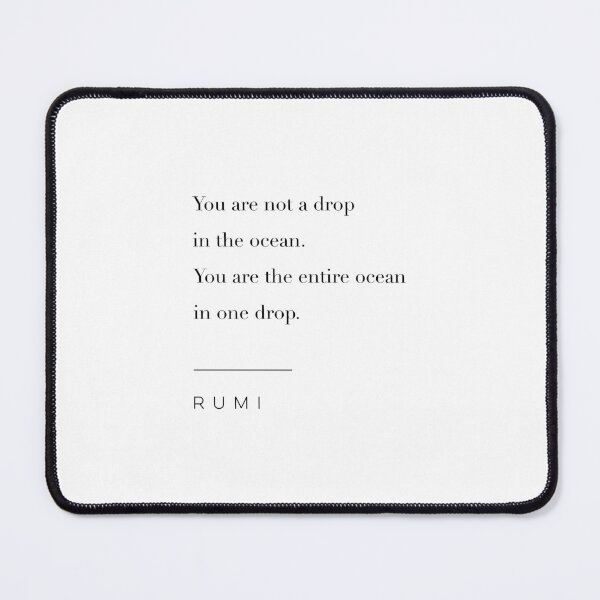 Item preview, You Are Not A Drop In The Ocean by Rumi designed and sold by wisemagpie.