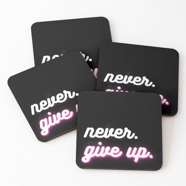 Item preview, Never. Give Up. Print designed and sold by Michael Martin.