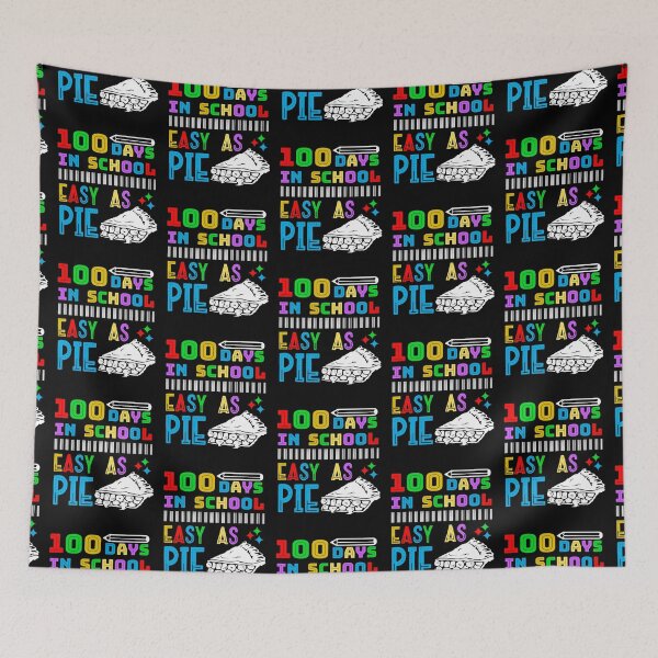 Item preview, 100 Days In School Easy As Pie Funny Teachers Students designed and sold by CharJens.