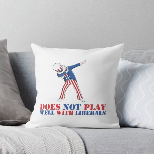 Item preview, Does Not Play Well with Liberals designed and sold by SportDIXIT.