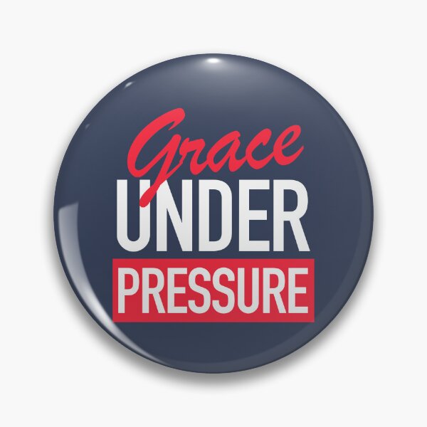 Item preview, Grace Under Pressure  designed and sold by thilinank.