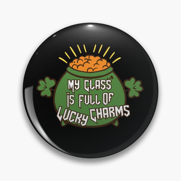 Item preview, My Class Is Full Of Lucky Charms Great Irish Art Design Funny st. patrick's day Gift designed and sold by pedrored369.
