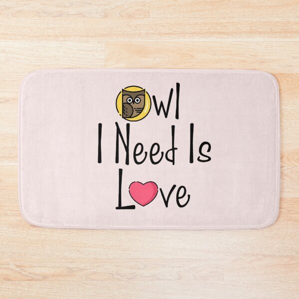 Item preview, Owl I Need Is Love designed and sold by Nesro34.