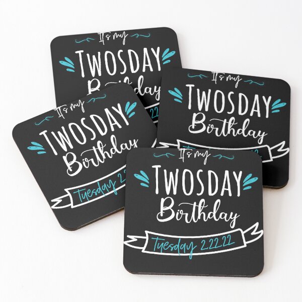 Item preview, It's my twosday birthday  designed and sold by Drahmed.