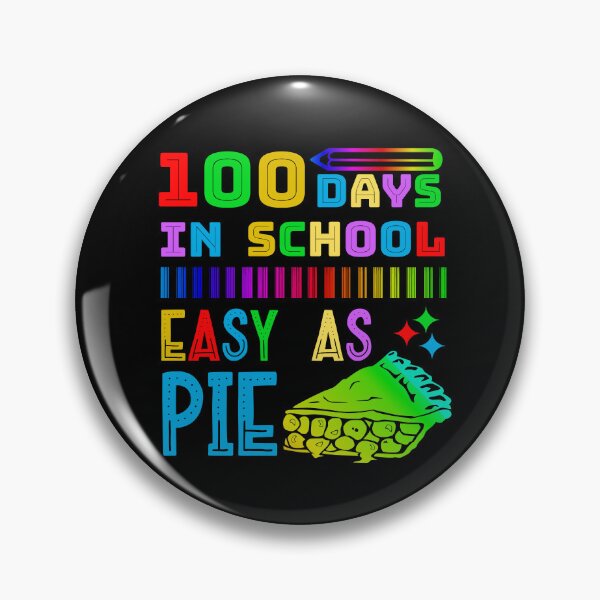Item preview, 100 Days In School Easy As Pie Funny Teachers Students designed and sold by CharJens.