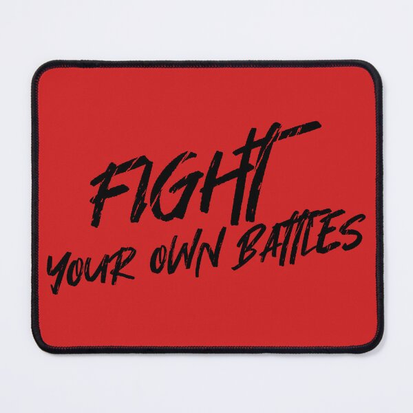 Item preview, Fight your own battles no.1 designed and sold by angelisart.