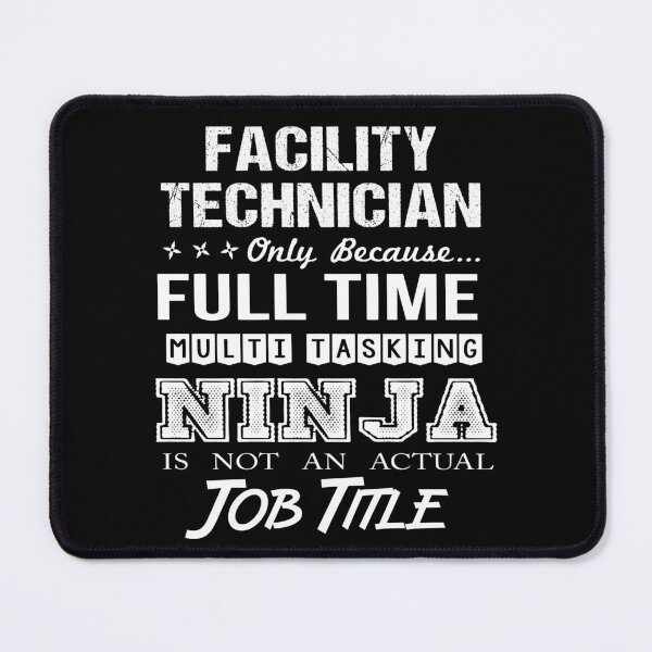 Item preview, Facility Technician T Shirt - Ninja Job Gift Item Tee designed and sold by ritterdick.