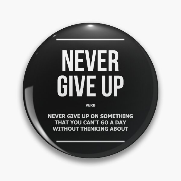 Item preview, Never Give Up Verb Motivational Definition designed and sold by SuccessHunters.