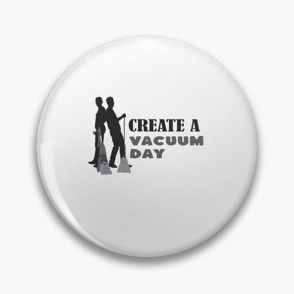 Item preview, Create a Vacuum Day designed and sold by fadouades.