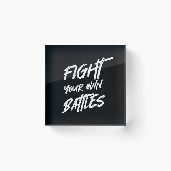 Item preview, Fight your own battles no.2 designed and sold by angelisart.
