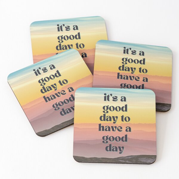 Item preview, it’s a good day to have a good day  designed and sold by sheselectric808.