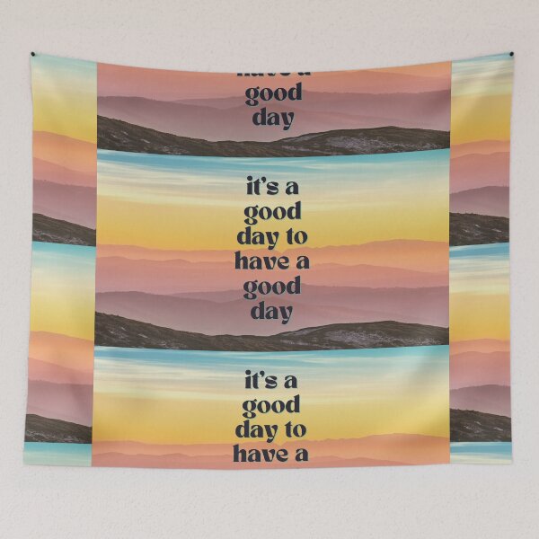 Item preview, it’s a good day to have a good day  designed and sold by sheselectric808.