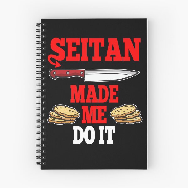 Item preview, Seitan Made Me Do It designed and sold by Moonpie90.
