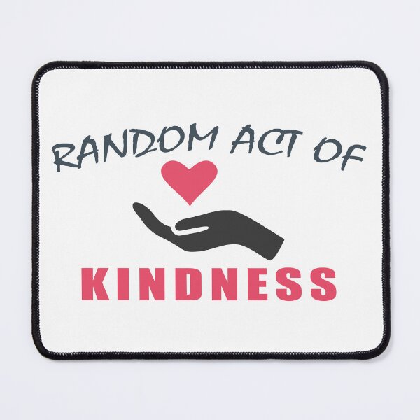 Item preview, Random Act of Kindness Day designed and sold by fadouades.