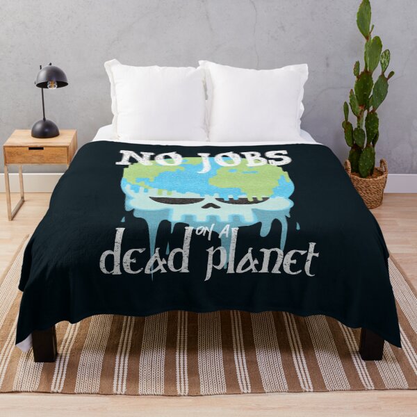 Item preview, No jobs on a dead planet-funny quote designed and sold by VichallanStudio.