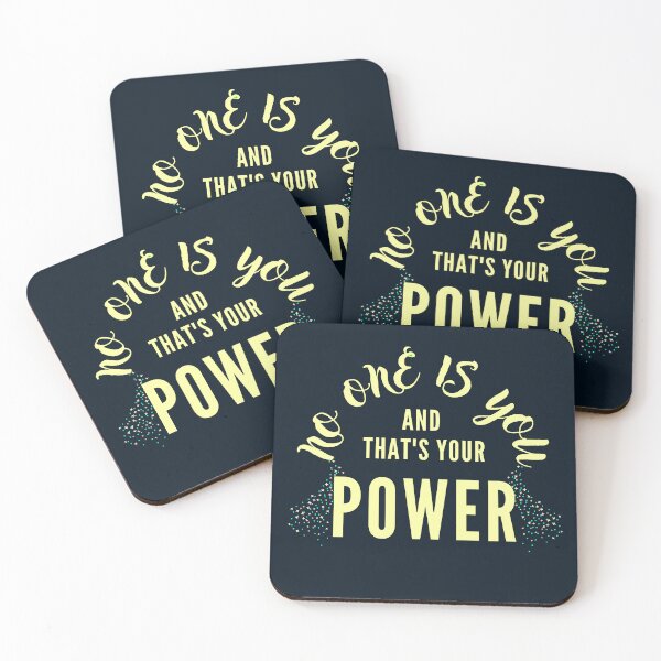 Item preview, No one is you and that's your power designed and sold by chahakisha.