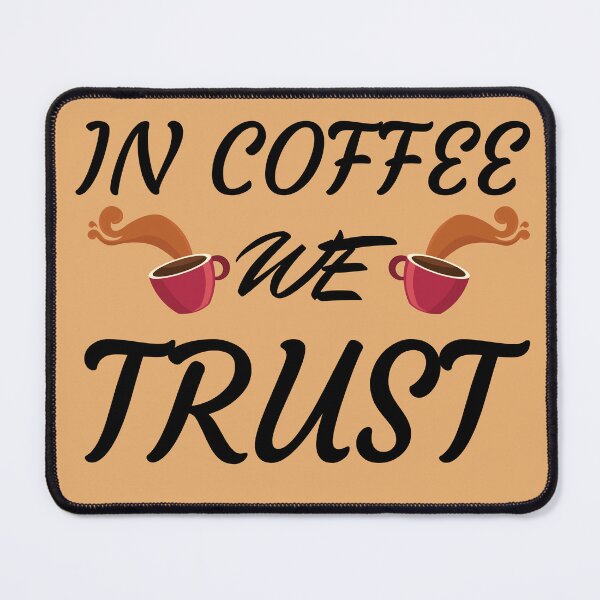 Item preview, In Coffee We Trust designed and sold by Endeavour-Tees.