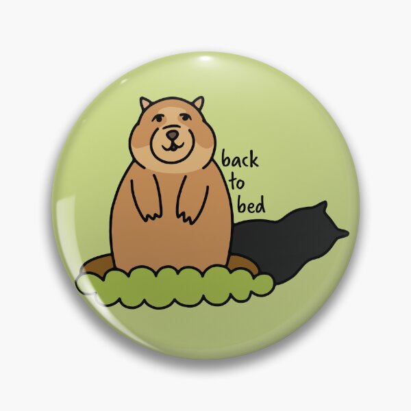 Item preview, Back to Bed Groundhog designed and sold by murialbezanson.