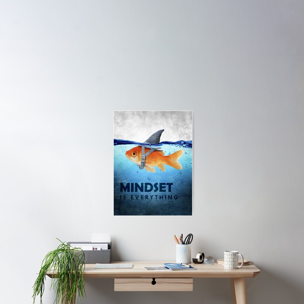 "Mindset Is Everything Fish And Shark Illustration Motivation" Poster