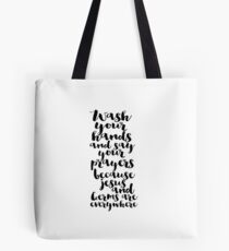 Wash your hands Tote Bag